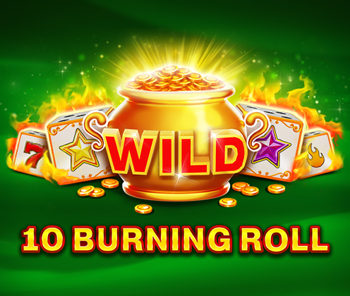 10 Burning Roll