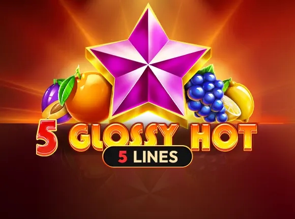 5 Glossy Hot